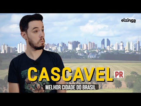 Why is CASCAVEL PR the BEST CITY in Brazil?