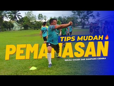 TIPS PEMANASAN SEPAK BOLA MUDAH BANGET !