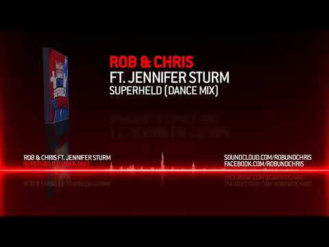 Rob & Chris ft. Jennifer Sturm - Superheld (Dance Mix)