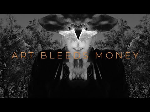 Video thumbnail for Art Bleeds Money