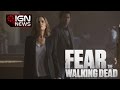 First Footage From Fear The Walking Dead - IGN ...