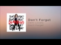 Demi Lovato - Don't Forget (Official Audio)