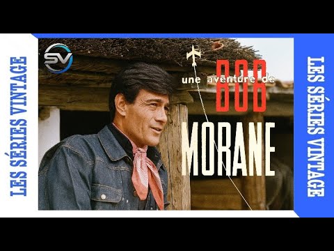 〔SD〕 UNE AVENTURE DE BOB MORANE ║ S. 02 ☛ E. 06 ║ VF