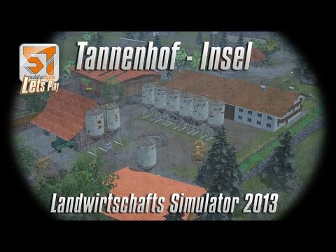 Tannenhof , LS13 Lets Play #05