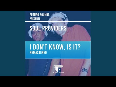 I Don't Know, Is It? (Sp Mix)