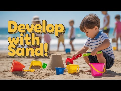 The REAL Reason Kids Need to Play in SAND for Development