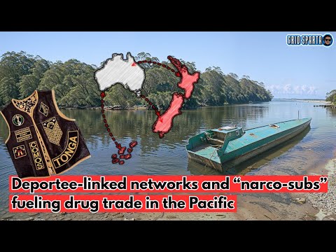 Cartels using remote islands and Narco Subs to feed Australian and NZ drug markets