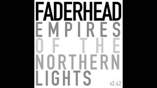 Faderhead - I'd Rather Sleep (Official / with Lyrics)