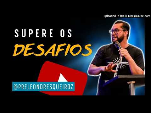 Devocional Supere os desafios 13 Jul 22