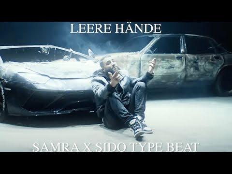 SAMRA x SIDO x SANTOS Type Beat - LEERE HÄNDE (prod. by Kermit Beatz)