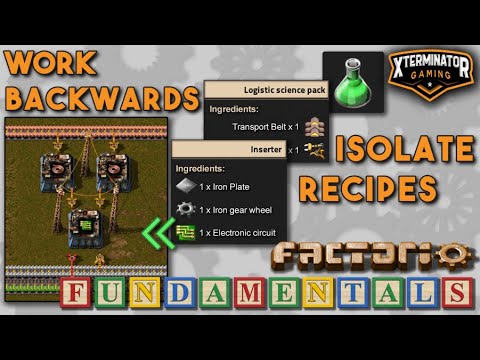 Working Backwards & Isolating Recipes - Factorio 0.18 Tutorial, Guide, Walkthrough: Fundamentals