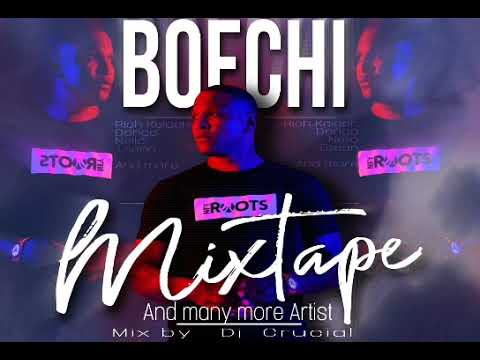 Boechi Mixtape and more - Dj Crucial