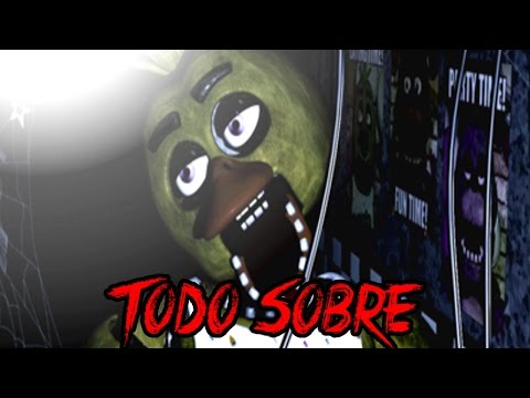 Todo Sobre Chica De Five Nights At Freddy's | FNAF