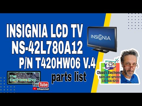 Obaid's electronics Insignia NS-42L780A12 parts list  Panel NUMBER T420HW06 V.4