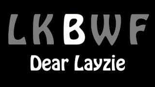 Bizzy Bone - Dear Lazyie
