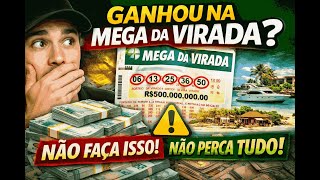 O Que Fazer se Você Ganhar na Mega da Virada no Brasil | Evite Esses Erros