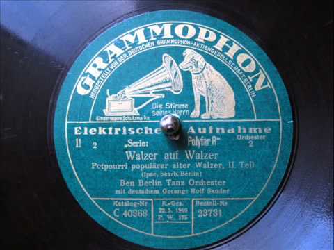 Walzer auf Walzer (potpourri) - Ben Berlin Orch., Rolf Sandor - 1930