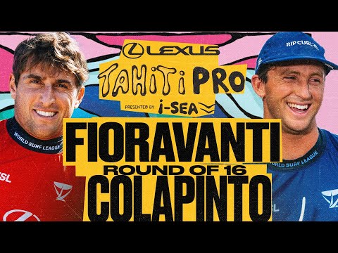 Crosby Colapinto vs Leonardo Fioravanti | Lexus Tahiti Pro pres by I-SEA 2025 - Round of 16