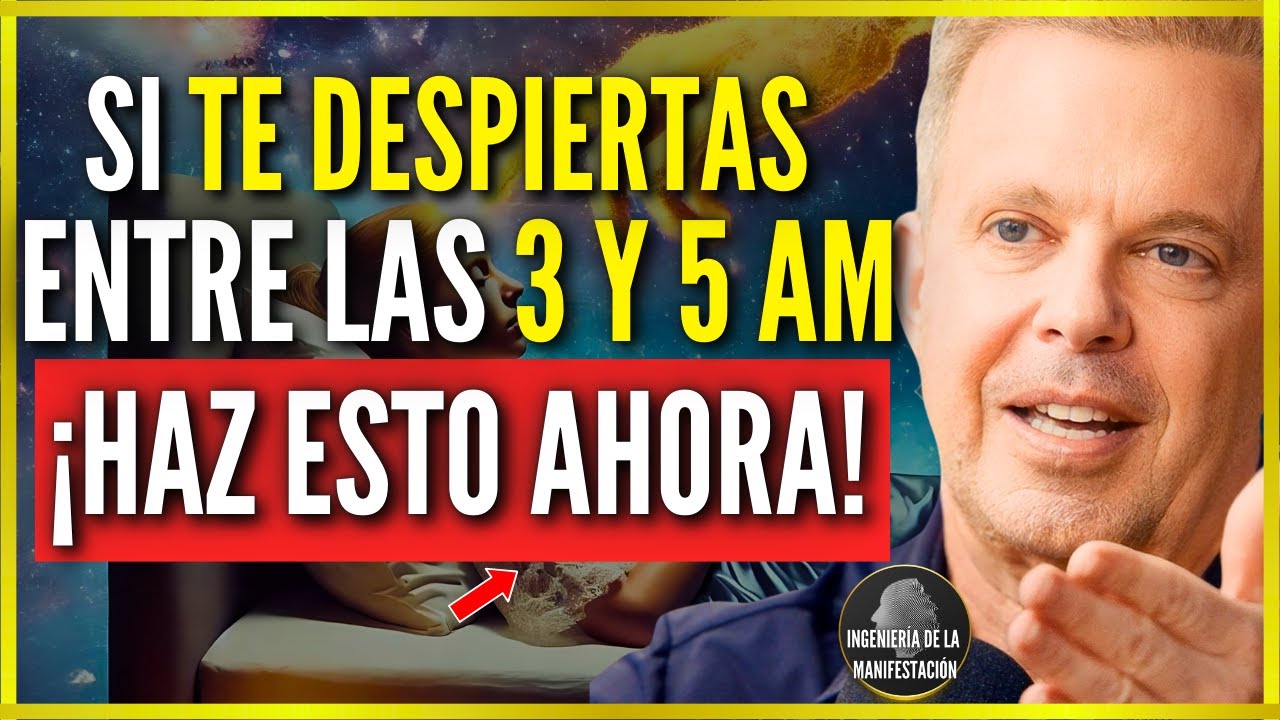 Si te despiertas entre las 3 AM y 5 AM, debes Ver Este Video Te diré lo que Significa | Joe Dispenza