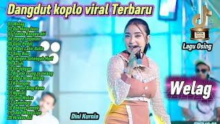 Download lagu Dangdut Koplo Viral Terbaru 2025 🔥 Welas, Aclak – Dini Kurnia | Lagu Osing Full Album Paling Enak mp3