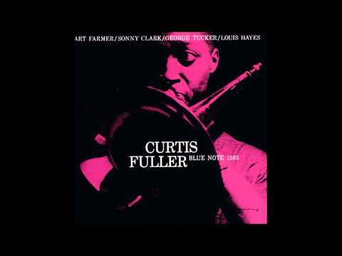 Curtis Fuller Volume 3 - Curtis Fuller (Full Album)