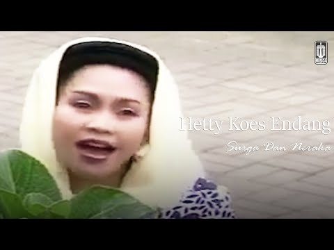 Hetty Koes Endang - Surga & Neraka (Remastered Audio)