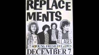 The Replacements - I&#39;ll Be You
