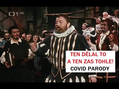 Ten dělal to a ten zas tohle (Covid Parody)