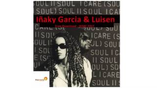 Soul II Soul - I Care (Iñaky Garcia &amp; Luisen MWC 2017 )