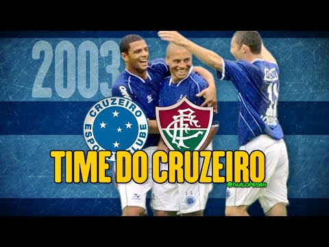 Time do Cruzeiro contra o Fluminense - Brasileiro 2003
