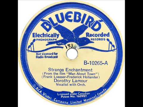 Dorothy Lamour - Strange Enchantment