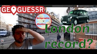 Can I beat a Black Cab Driver's London Geoguessr Record?