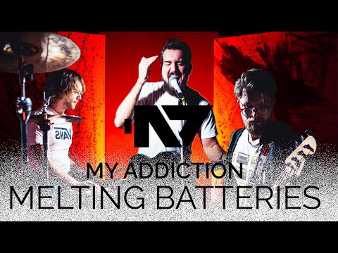 Melting Batteries - My Addiction - Official Video