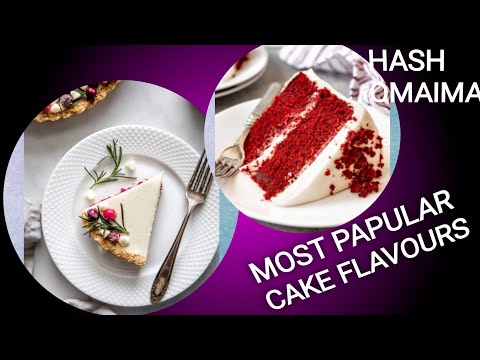 Best Cake Flavours Name | Papular Cake Flavours Name | Omaima Story Planet 