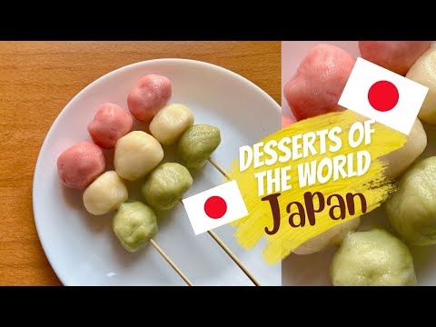 desserts of the world ep 14 - JAPAN - let's make hanami dango