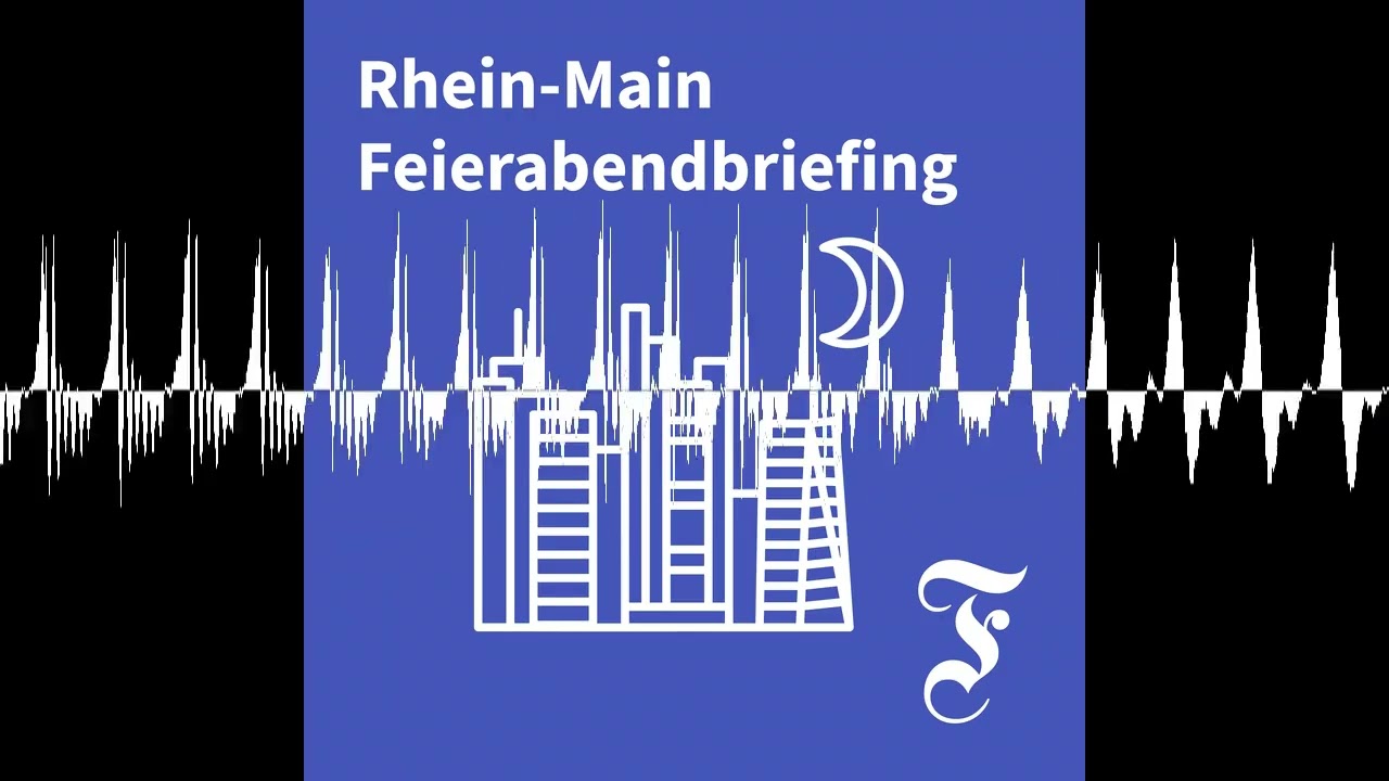 F.A.Z. Rhein-Main Feierabendbriefing vom 05.03.2026 - F.A.Z. Rhein-Main Feierabendbriefing