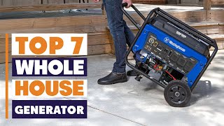 Top 7 Best Whole House Generators for Ultimate Backup Power in 2025