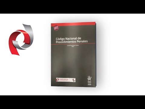 Presentación del Código Nacional de Procedimientos Penales Comentado