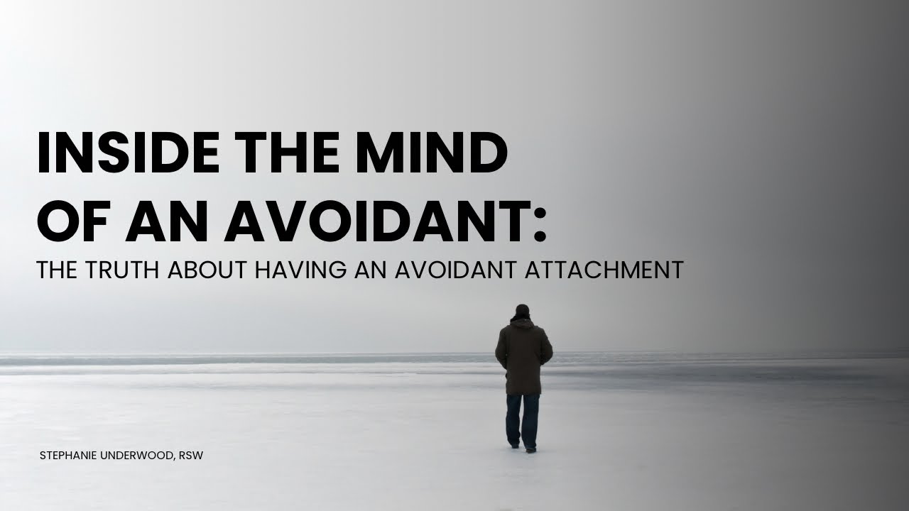 From an Avoidant’s perspective: What it really feels like to live with an Avoidant Attachment Style