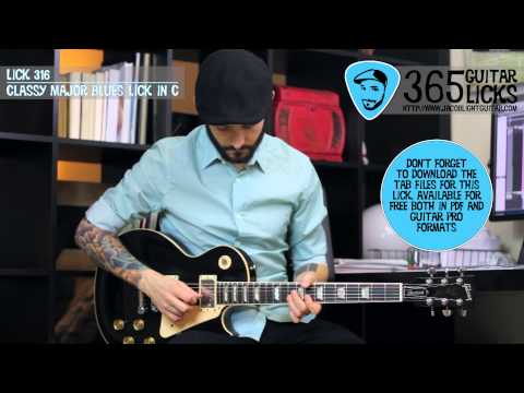 Lick 316/365 - Classy Major Blues Lick in C | 365 Guitar Licks Project