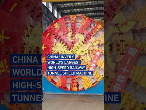 China unveils world's largest high-speed railway tunnel shield machine
