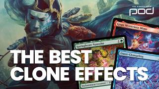The Best Clone Effects in Commander