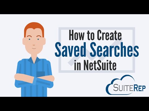 How to Create a Saved Search in NetSuite