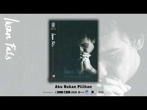 Iwan Fals - Aku Bukan Pilihan (Official Audio)