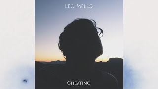 Cheating - Leo Mello (Lyrics Video)