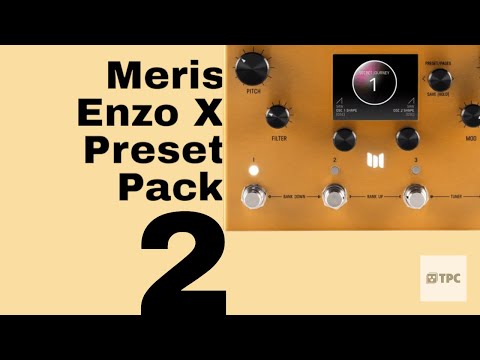 Sound Samples from Preset Pack Vol. 2 for Meris Enzo X
