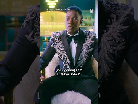 Young, Famous & African Season 3 | Shakib