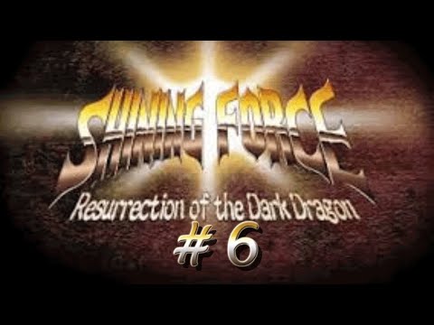Let's Play Shining Force: Resurrection of the  Dark Dragon (GBA) #6: Battle to Save Alterone