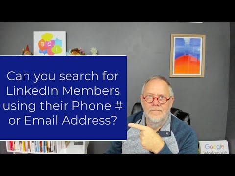 Can you search for LinkedIn Members using their Phone# or Email Address?