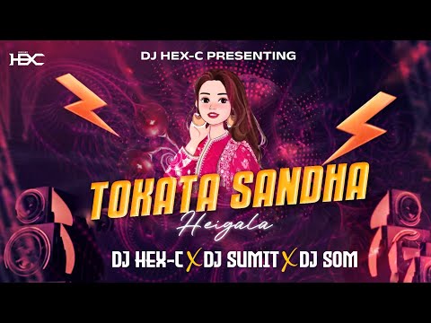 TOKATA SANDHA HEIGALA | CIRCUIT TAPORI MIX | DJ HEX-C X DJ SUMIT X DJ SOM | ODIA VIRAL SONG 2025